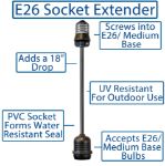 18" Medium Base (E26) Socket Extender (Drop)– Black
