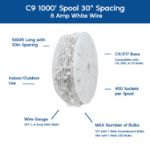 Premium Commercial Grade C9 1000' Spool 30" Spacing 8 Amp White Wire